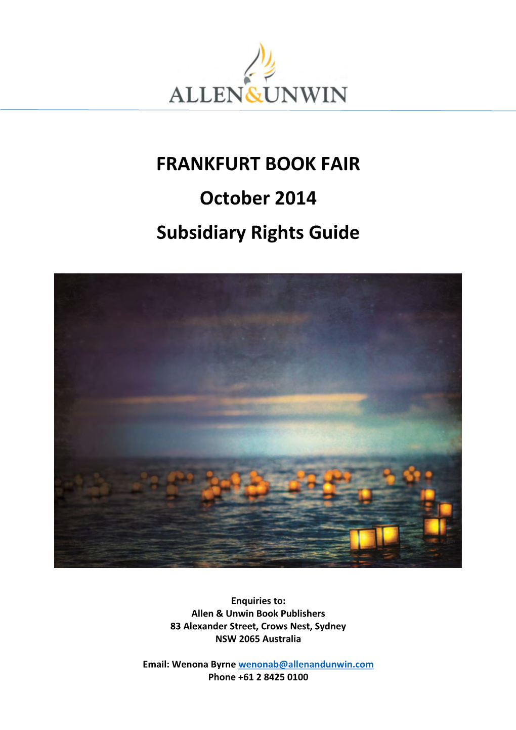 FRANKFURT BOOK FAIR October 2014 Subsidiary Rights Guide