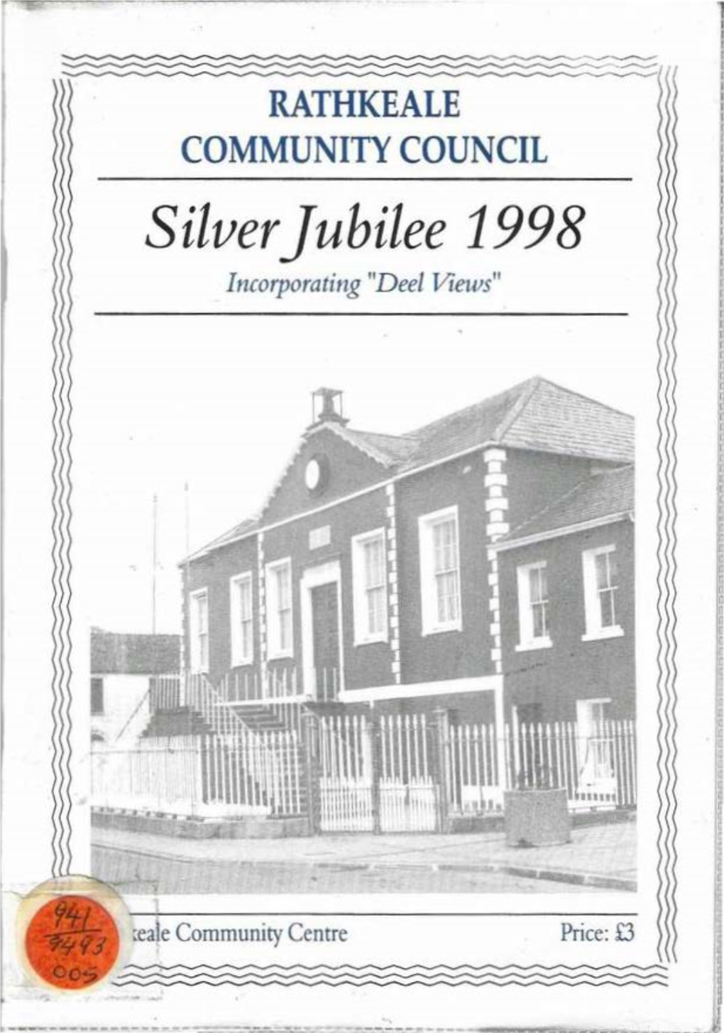 Deel Views, Silver Jubilee, 1998