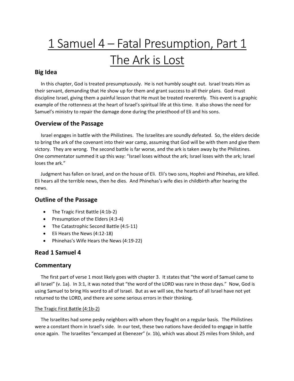1 Samuel 4 – Fatal Presumption, Part 1 the Ark Is Lost Big Idea