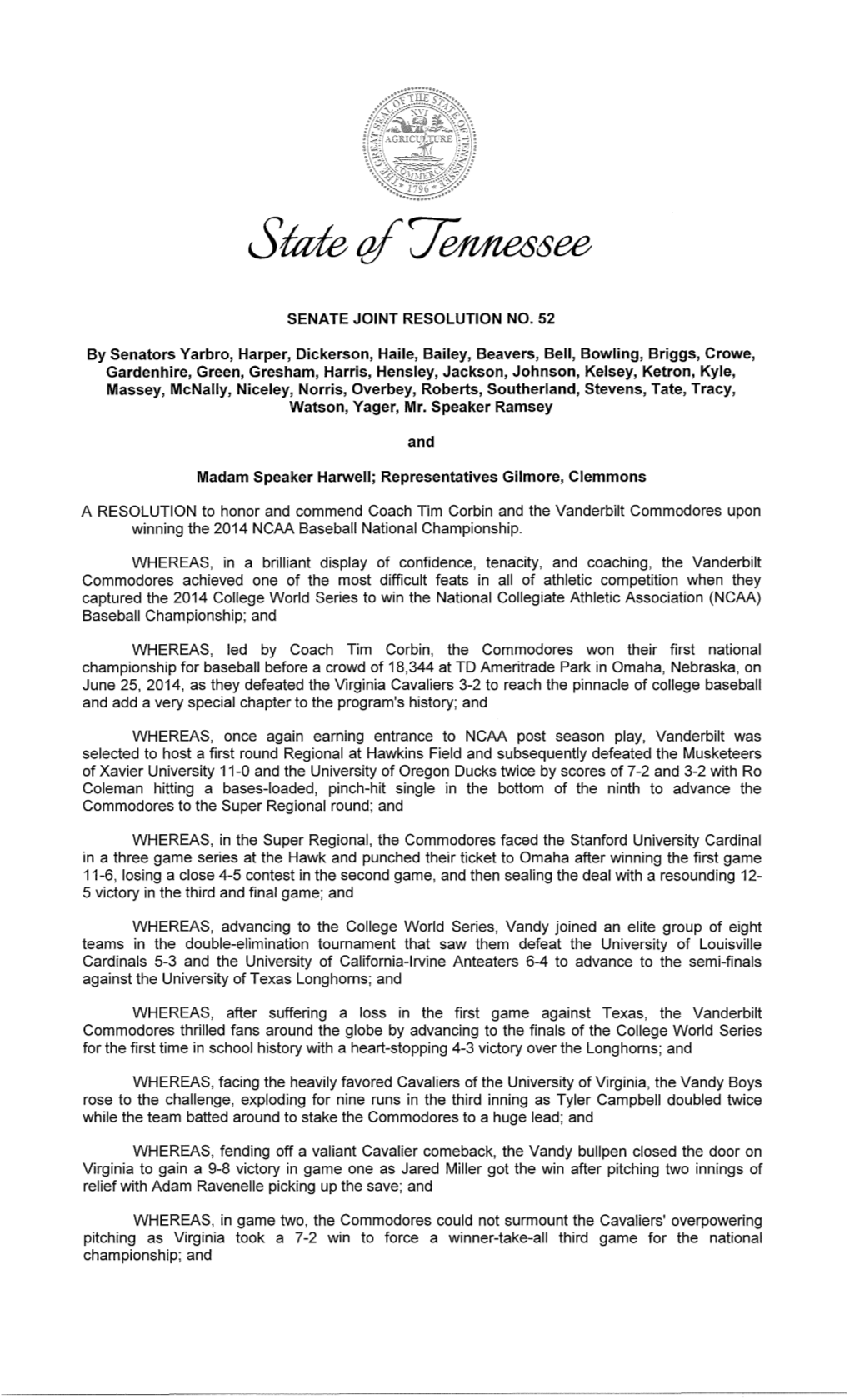 A RESOLUTION to Honor and Commend Coach Tim Corbin and the Vanderbilt Commodores Upon Winning the 2014 NCAA Baseball National Championship