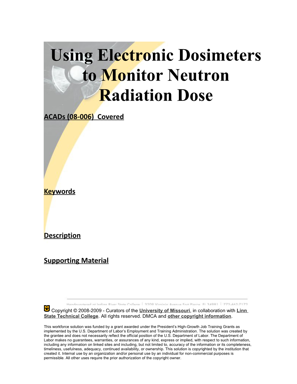 Module 6: Using Electronic Dosimeters to Monitor Neutron Radiation Dose