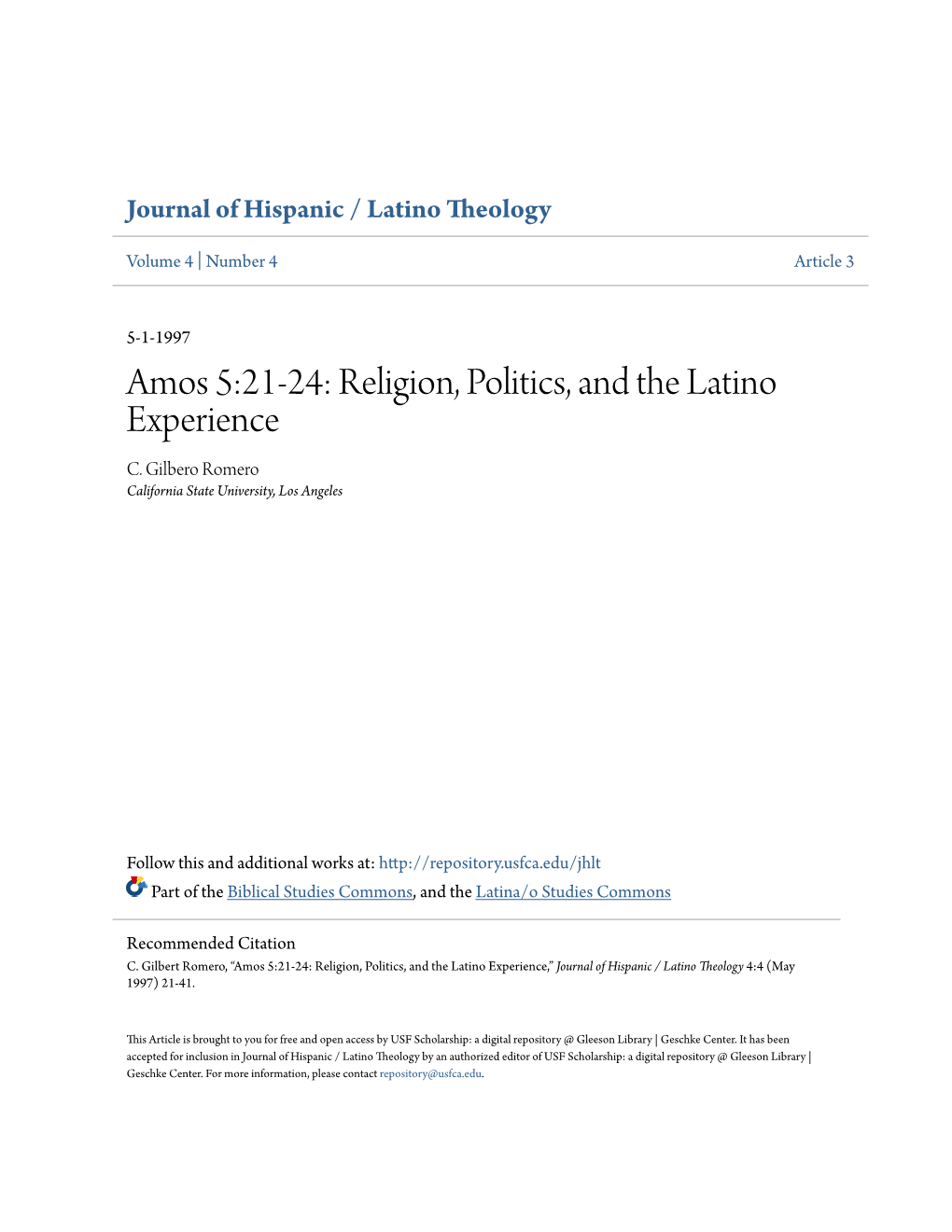 Amos 5:21-24: Religion, Politics, and the Latino Experience C