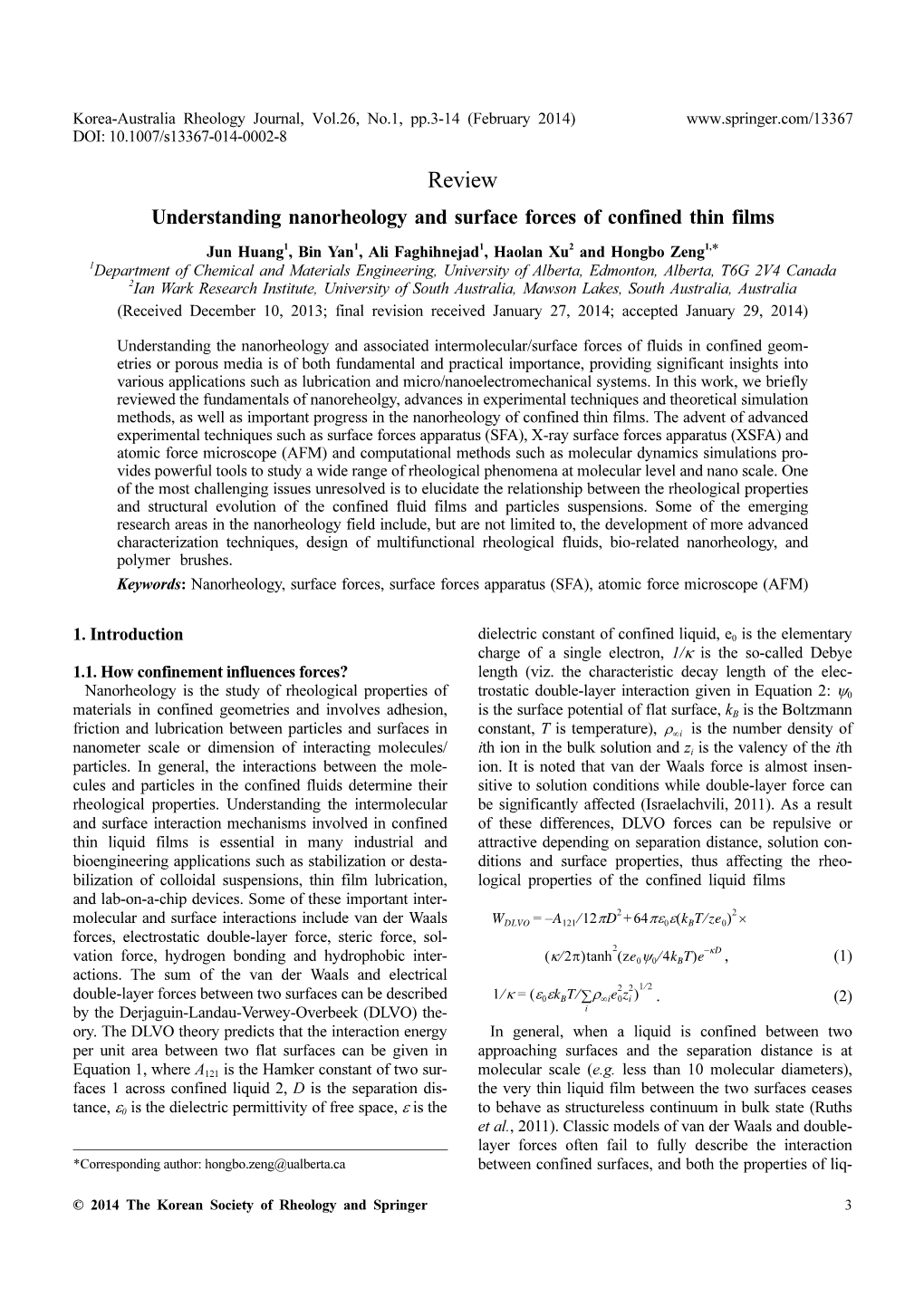 Understanding Nanorheology and Surface Forces of Confined Thin Films