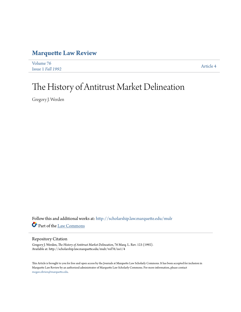 The History of Antitrust Market Delineation, 76 Marq