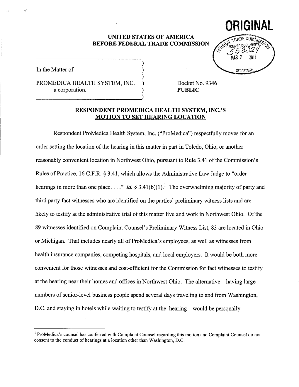 Respondent Promedica Health System, Inc.'S Motion to Set Hearing Location