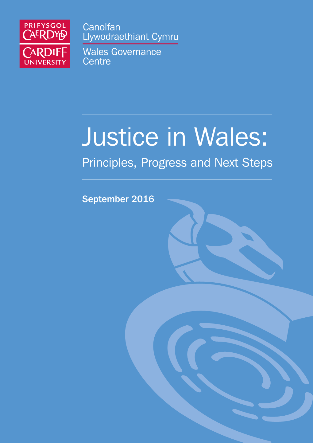 Justice in Wales: Principles, Progress and Next Steps