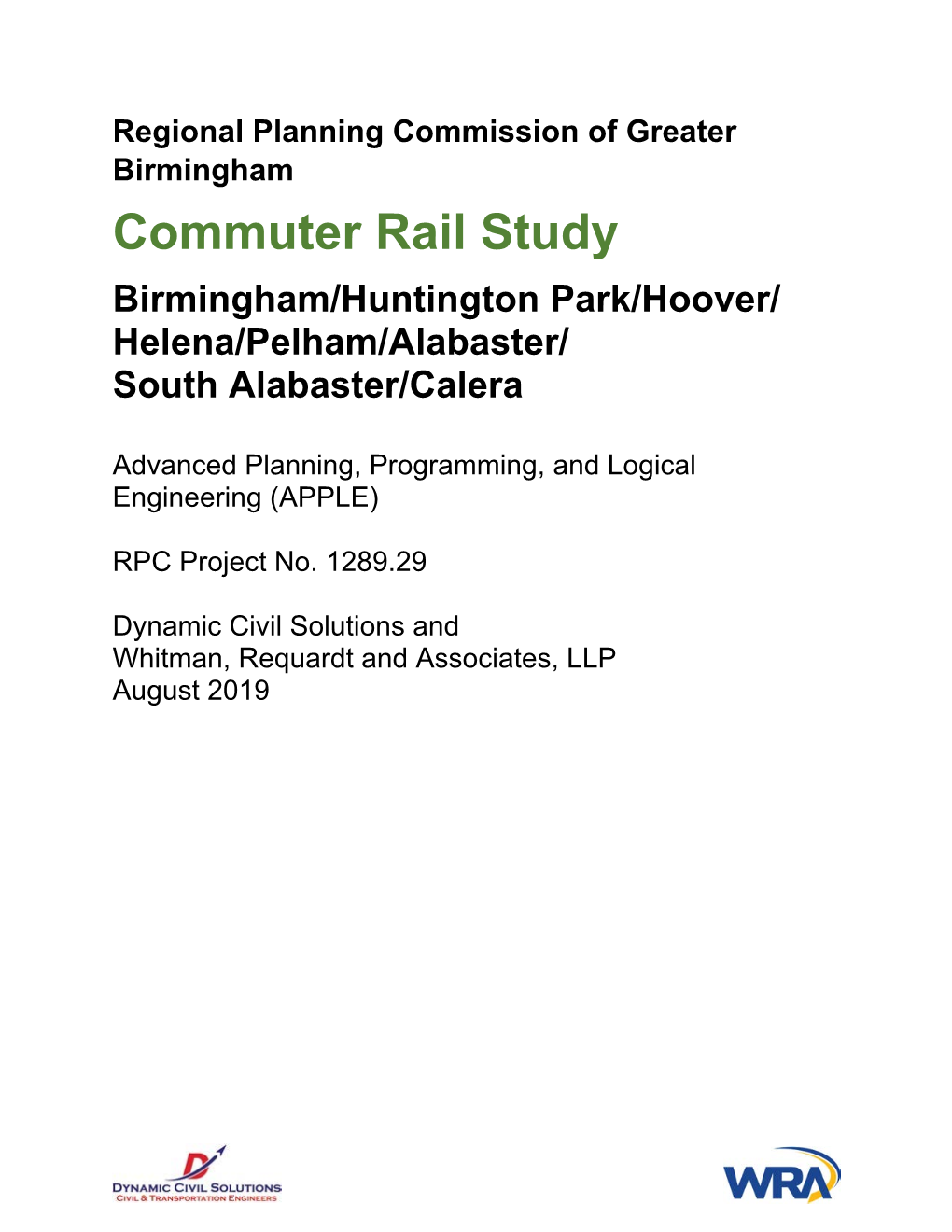 Commuter Rail Study Birmingham/Huntington Park/Hoover/ Helena/Pelham/Alabaster/ South Alabaster/Calera