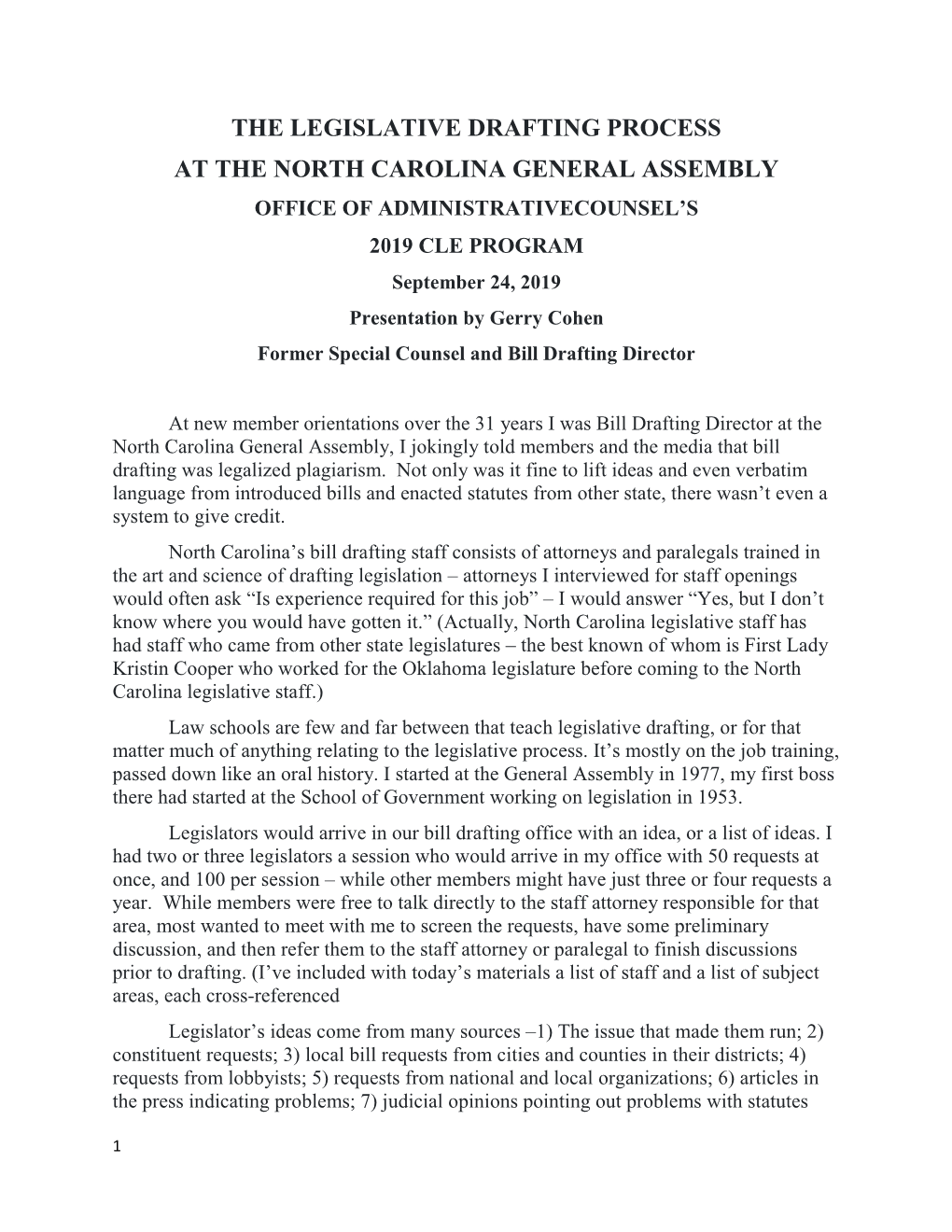 The Legislative Drafting Process at the North Carolina General Assembly