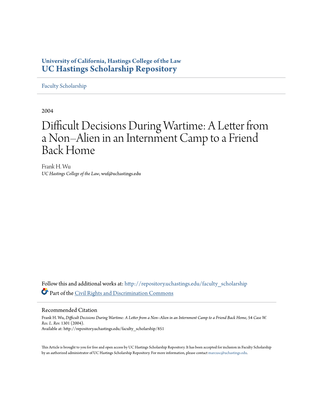 Difficult Decisions During Wartime: a Letter from a Non–Alien in an Internment Camp to a Friend Back Home Frank H