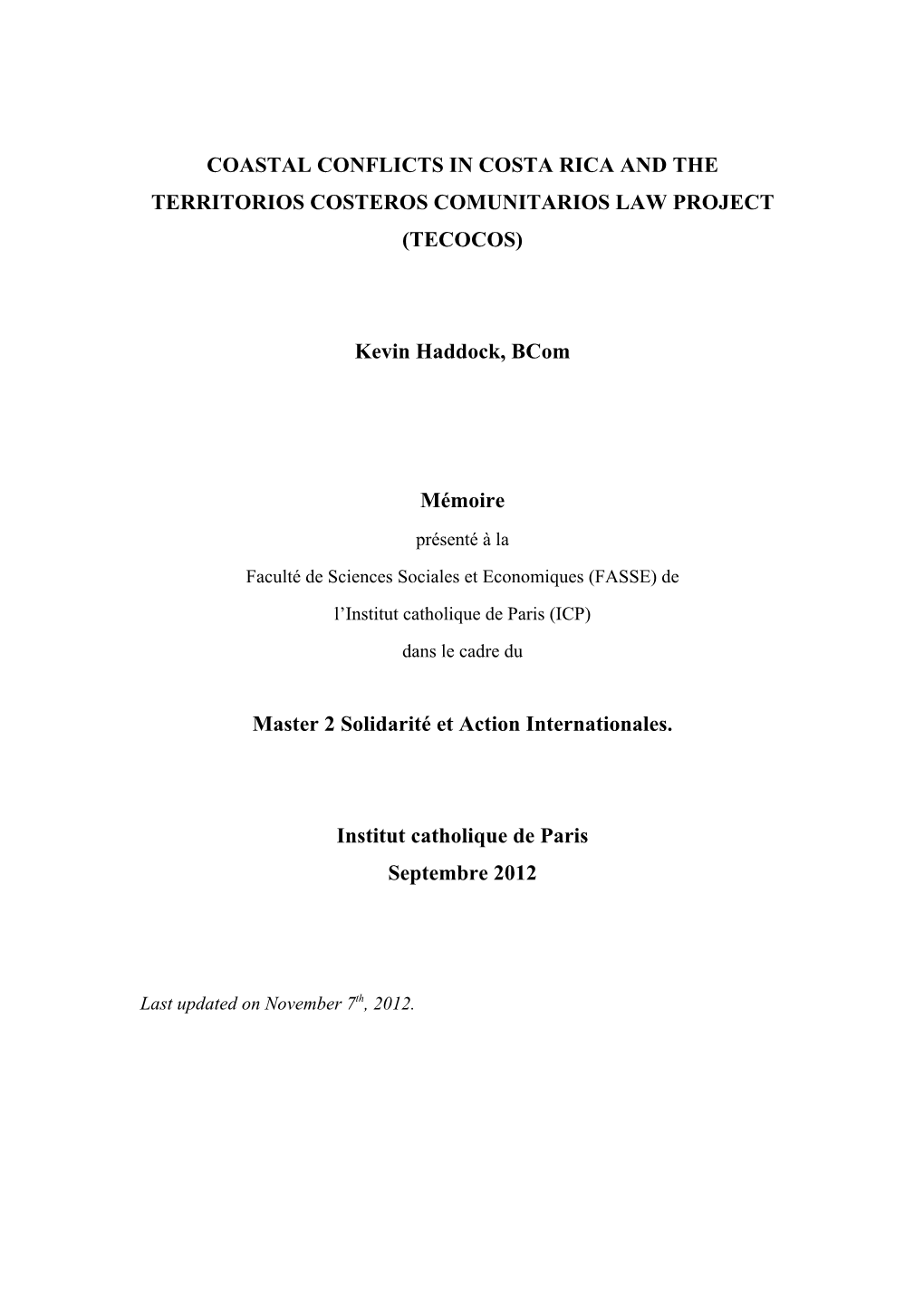 Coastal Conflicts in Costa Rica and the Territorios Costeros Comunitarios Law Project (Tecocos)