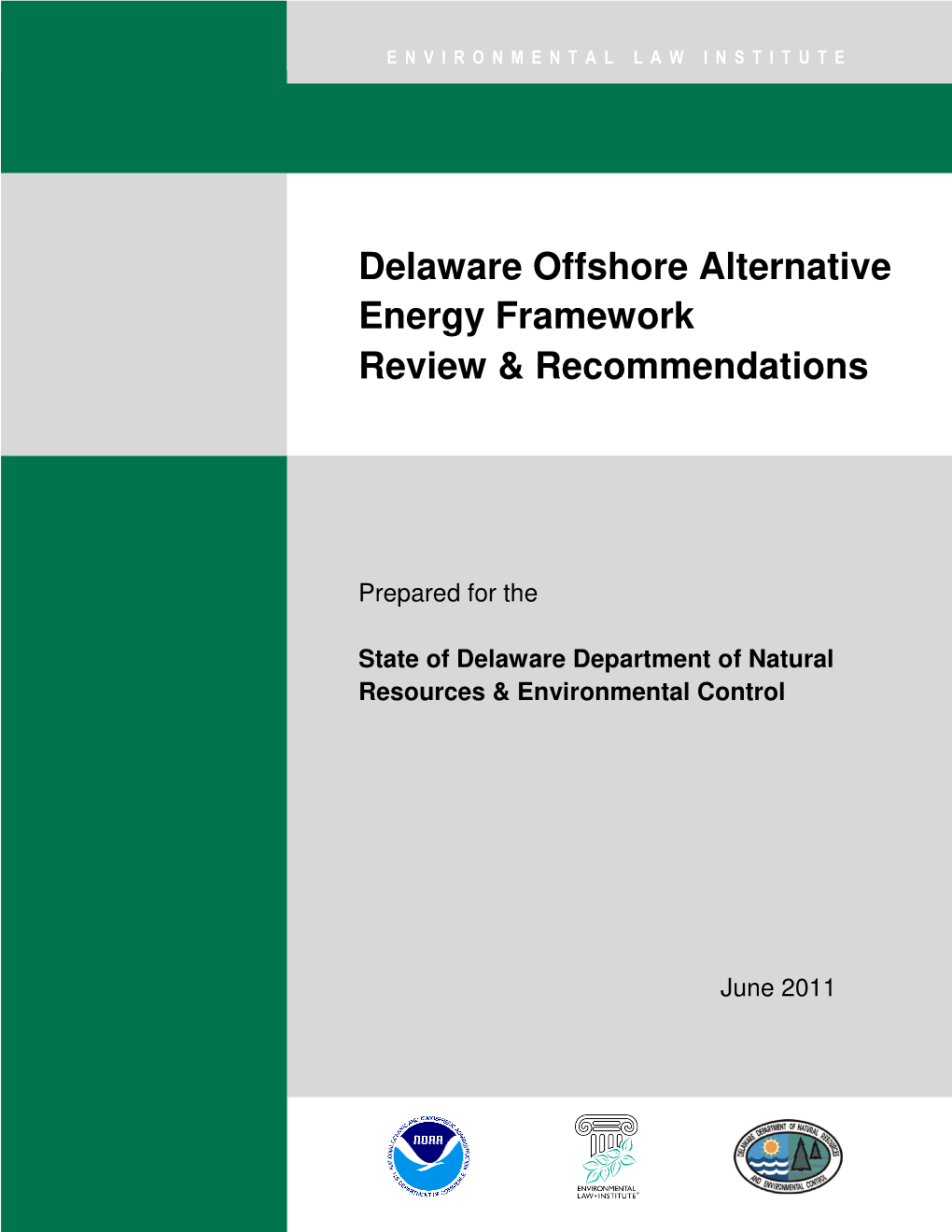 Delaware Offshore Alternative Energy Framework Review & Recommendations