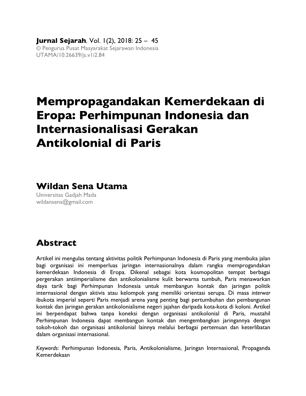 Mempropagandakan Kemerdekaan Di Eropa: Perhimpunan Indonesia Dan Internasionalisasi Gerakan Antikolonial Di Paris