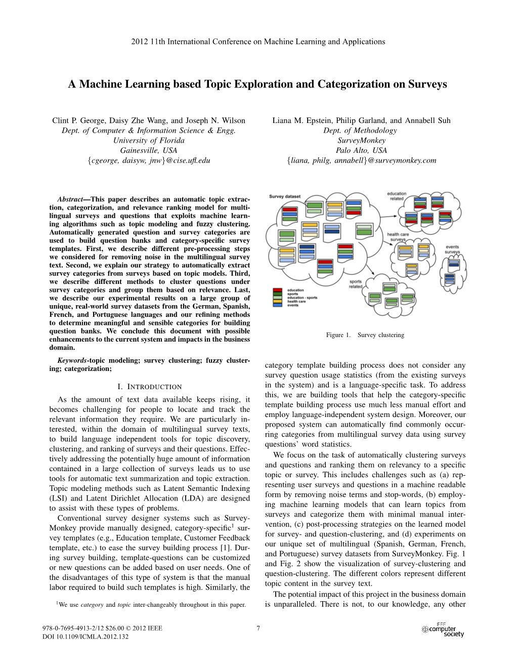 A Machine Learning Based Topic Exploration and Categorization on Surveys