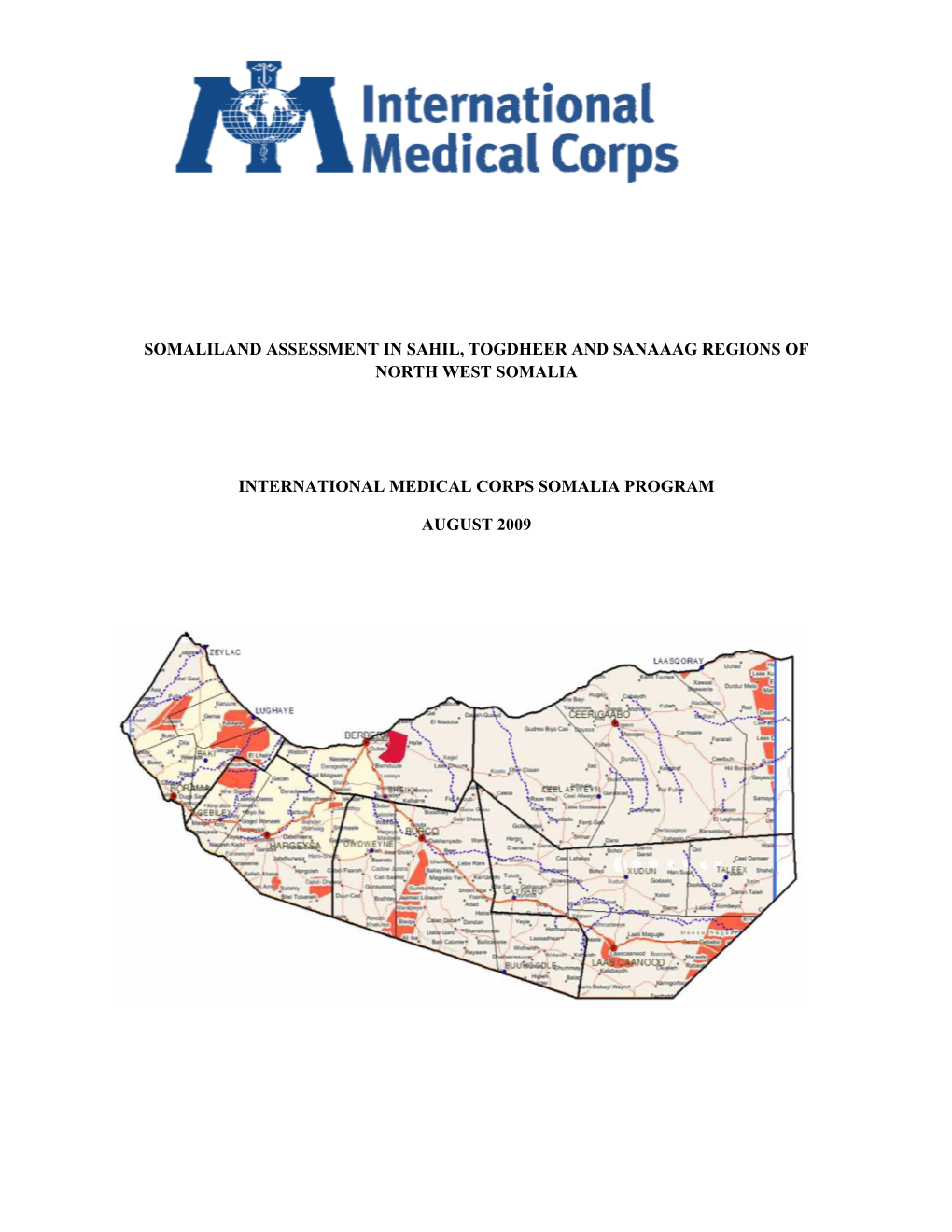 Somaliland Assessment in Sahil, Togdheer and Sanaaag Regions of North West Somalia