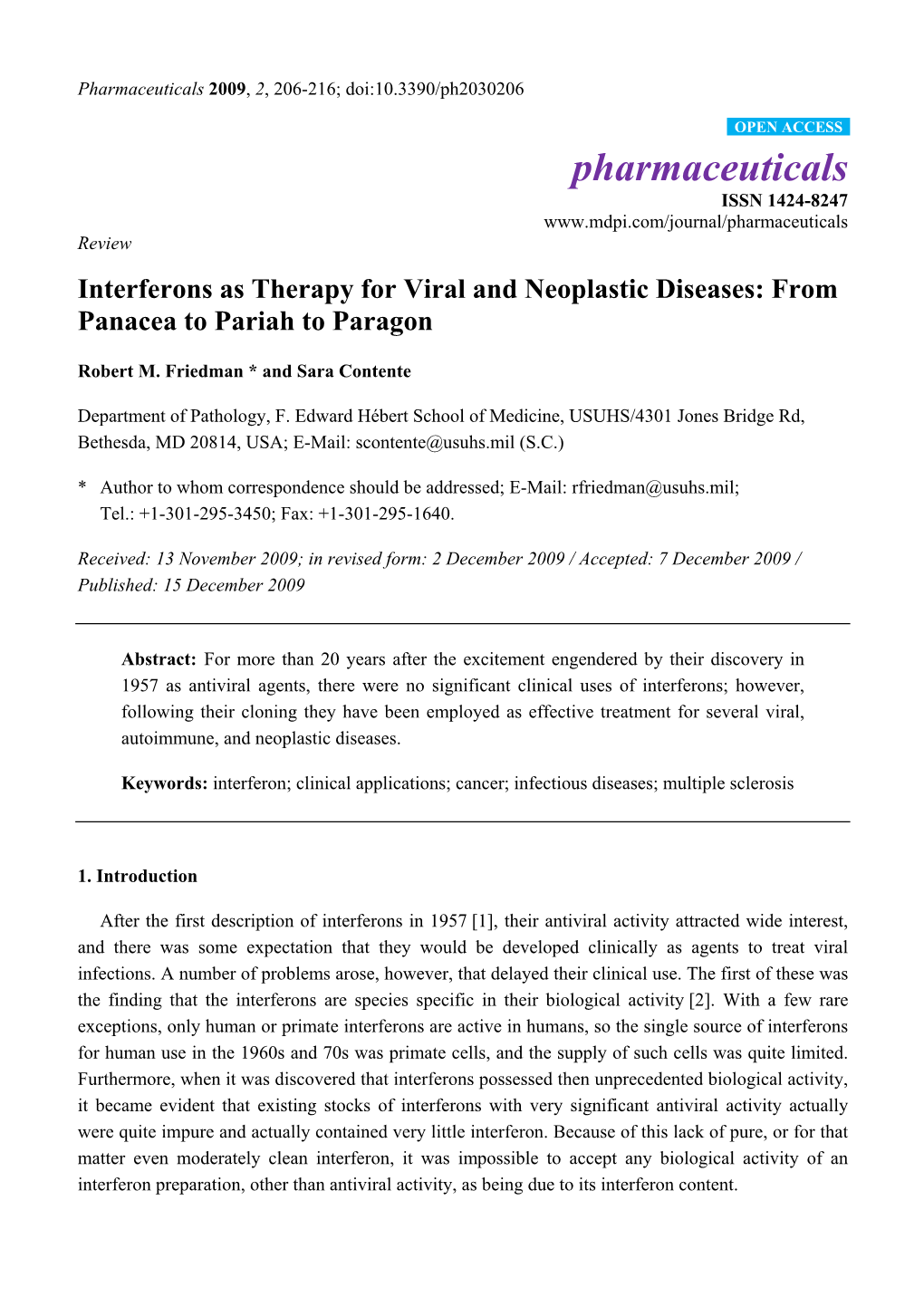 Interferons As Therapy for Viral and Neoplastic Diseases: from Panacea to Pariah to Paragon
