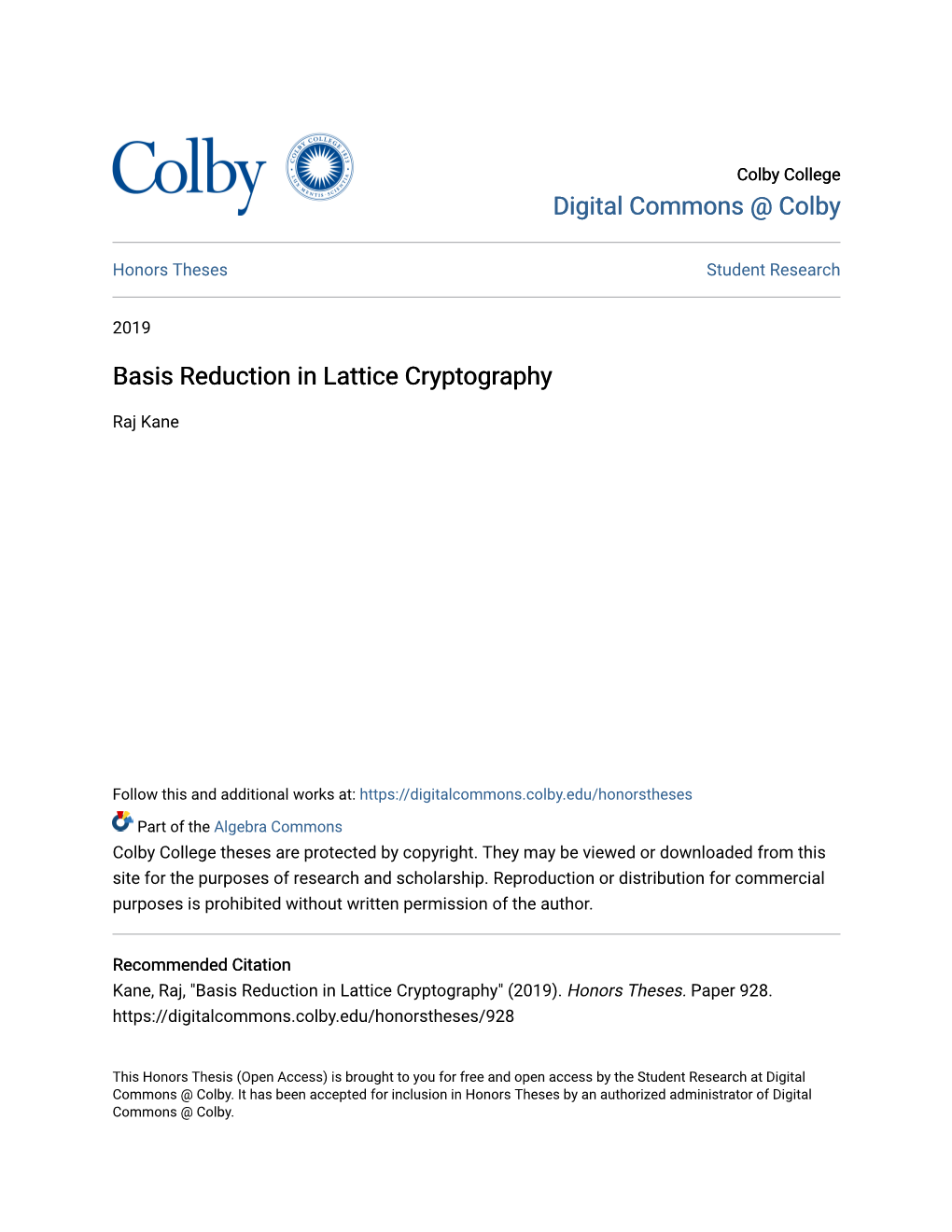 Basis Reduction in Lattice Cryptography