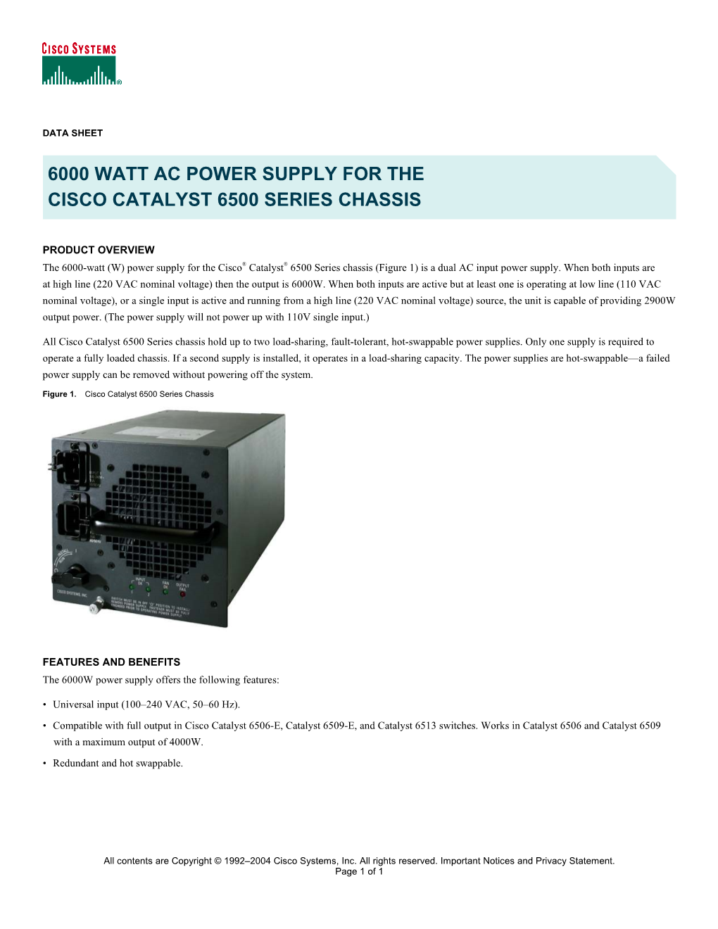 6000 Watt Ac Power Supply for the Cisco Catalyst 6500 Series Chassis
