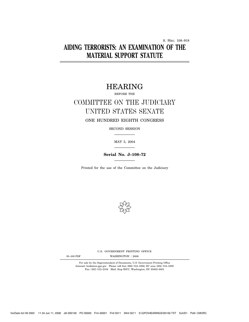 Aiding Terrorists: an Examination of the Material Support Statute