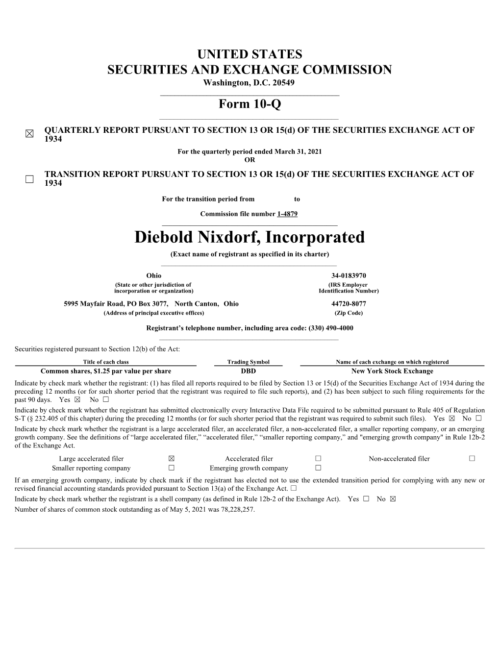 Diebold Nixdorf, Incorporated (Exact Name of Registrant As Specified in Its Charter) ______