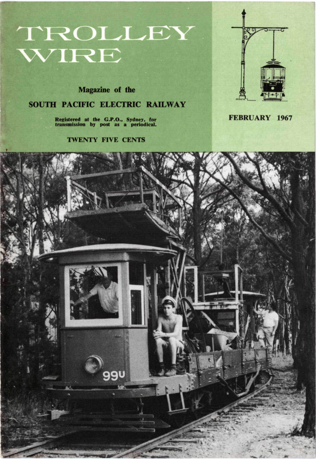 99" 2 Trolley Wire February, 1967