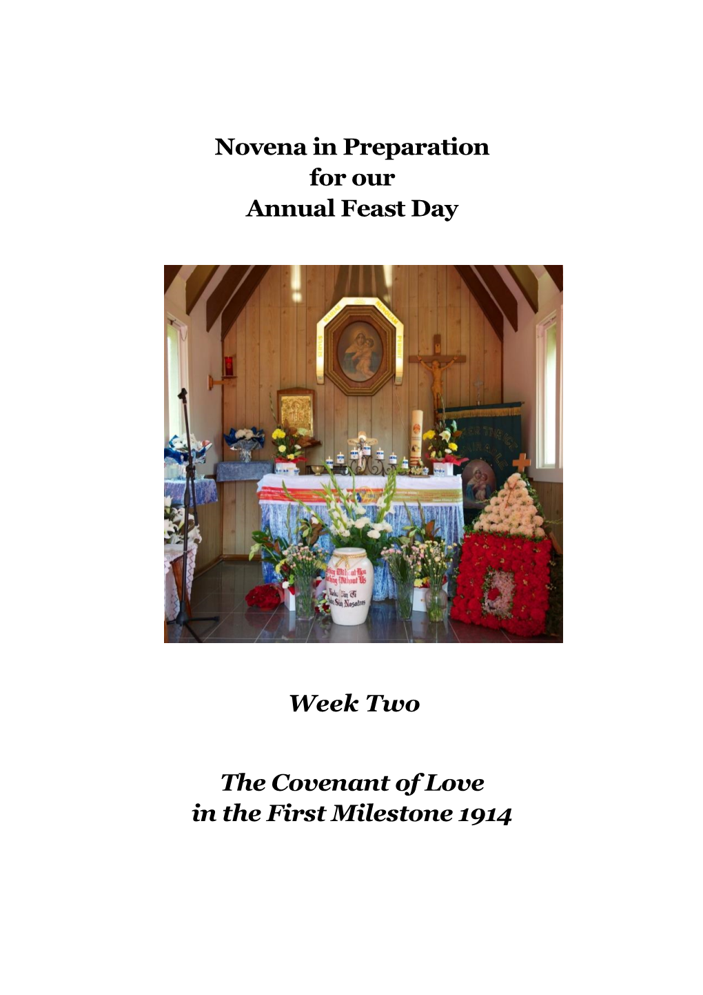 Novena in Preparation for Our Annual Feast Day Week Two the Covenant