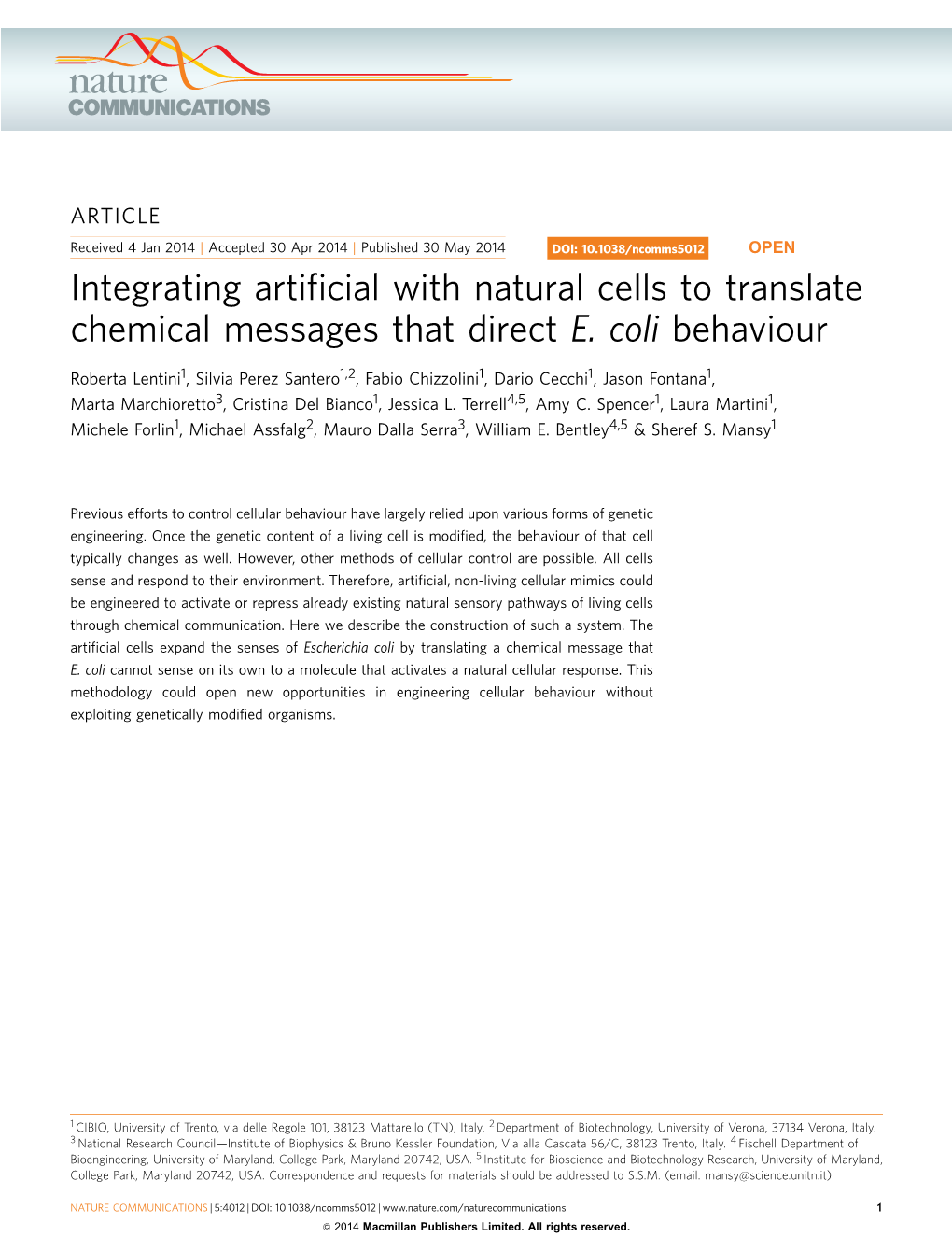 Integrating Artificial with Natural Cells to Translate Chemical Messages That Direct E. Coli Behaviour