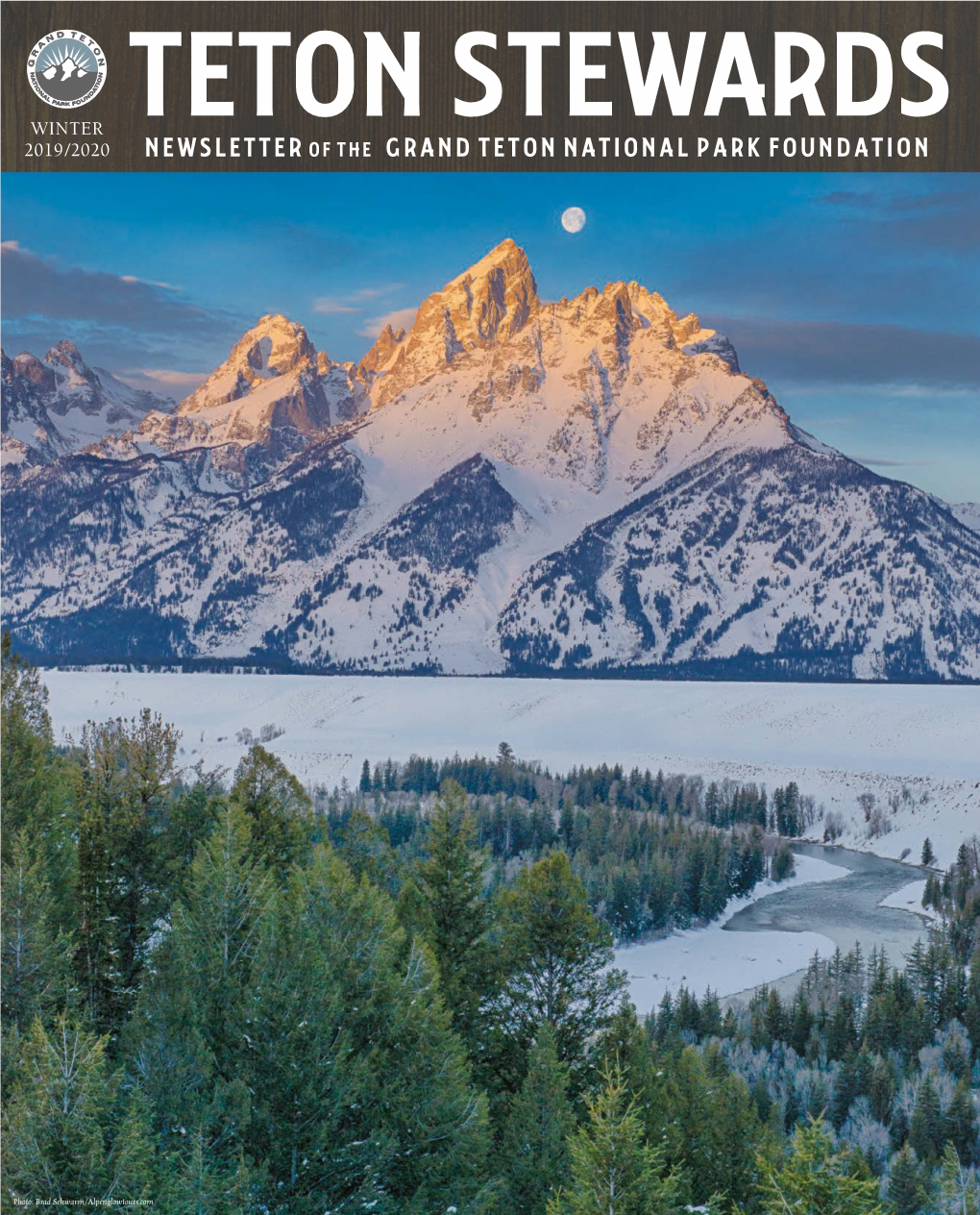 Newsletter of the Grand Teton National Park Foundation