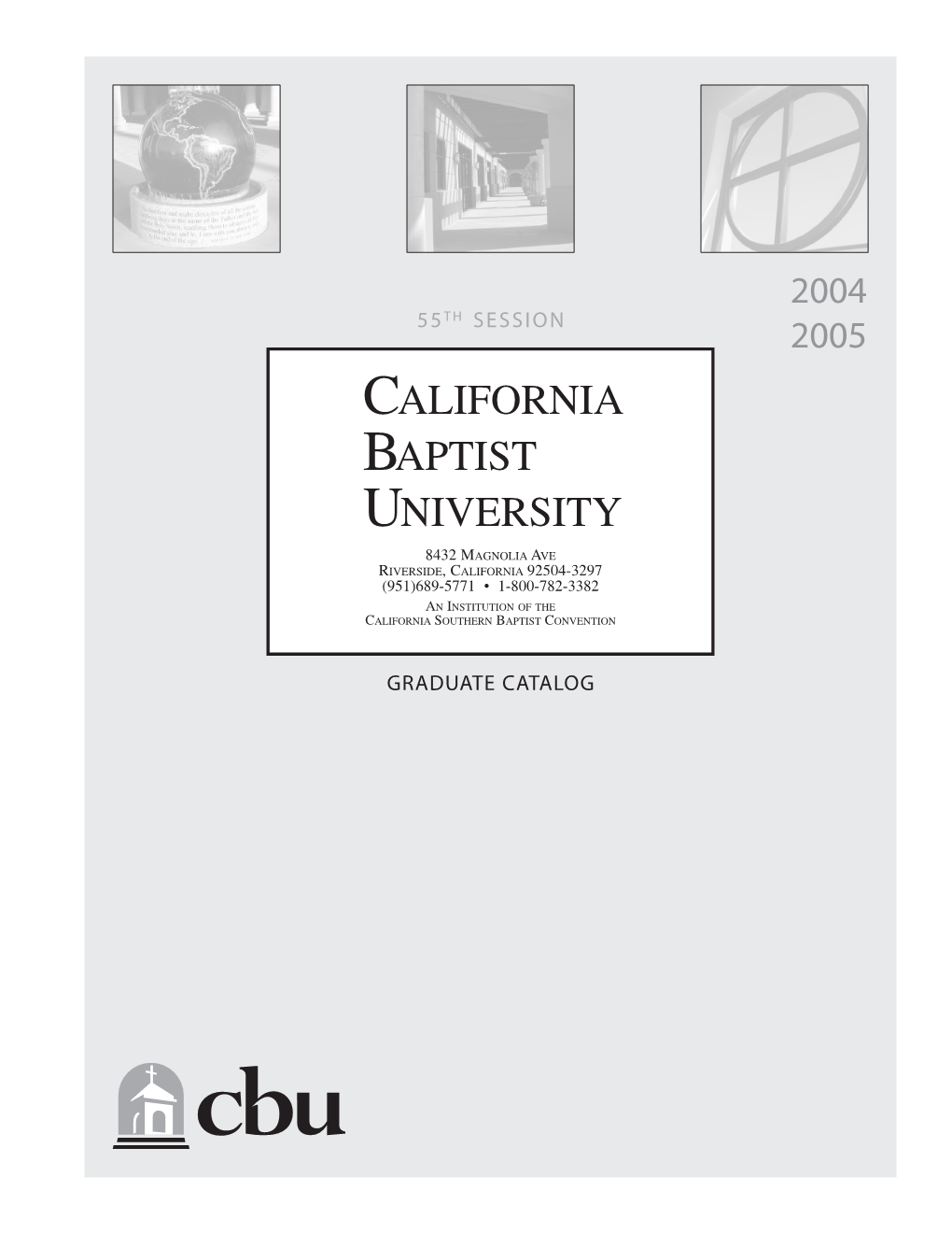 2004 Th 55 Session 2005 California Baptist University