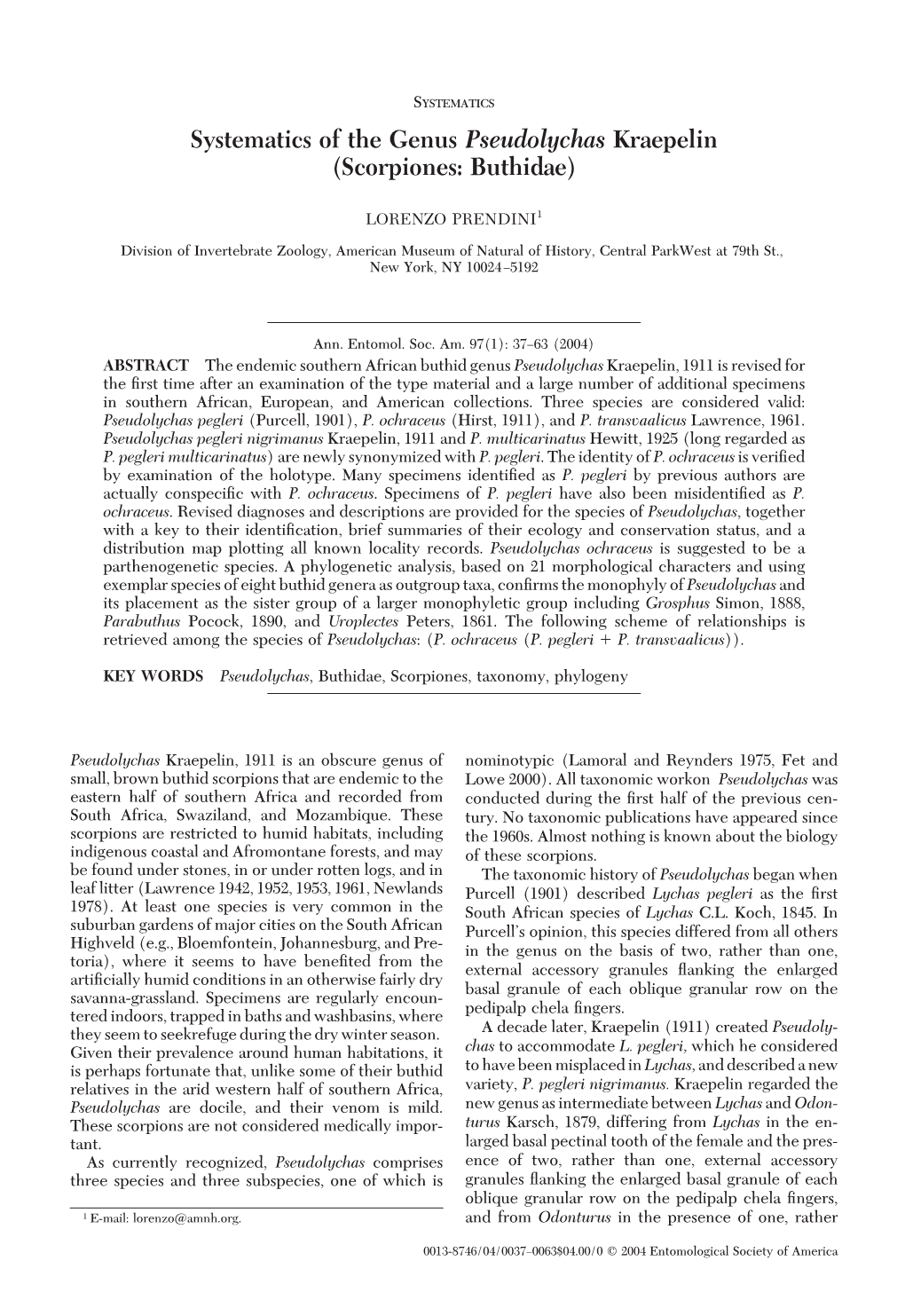 Systematics of the Genus Pseudolychas Kraepelin (Scorpiones: Buthidae)