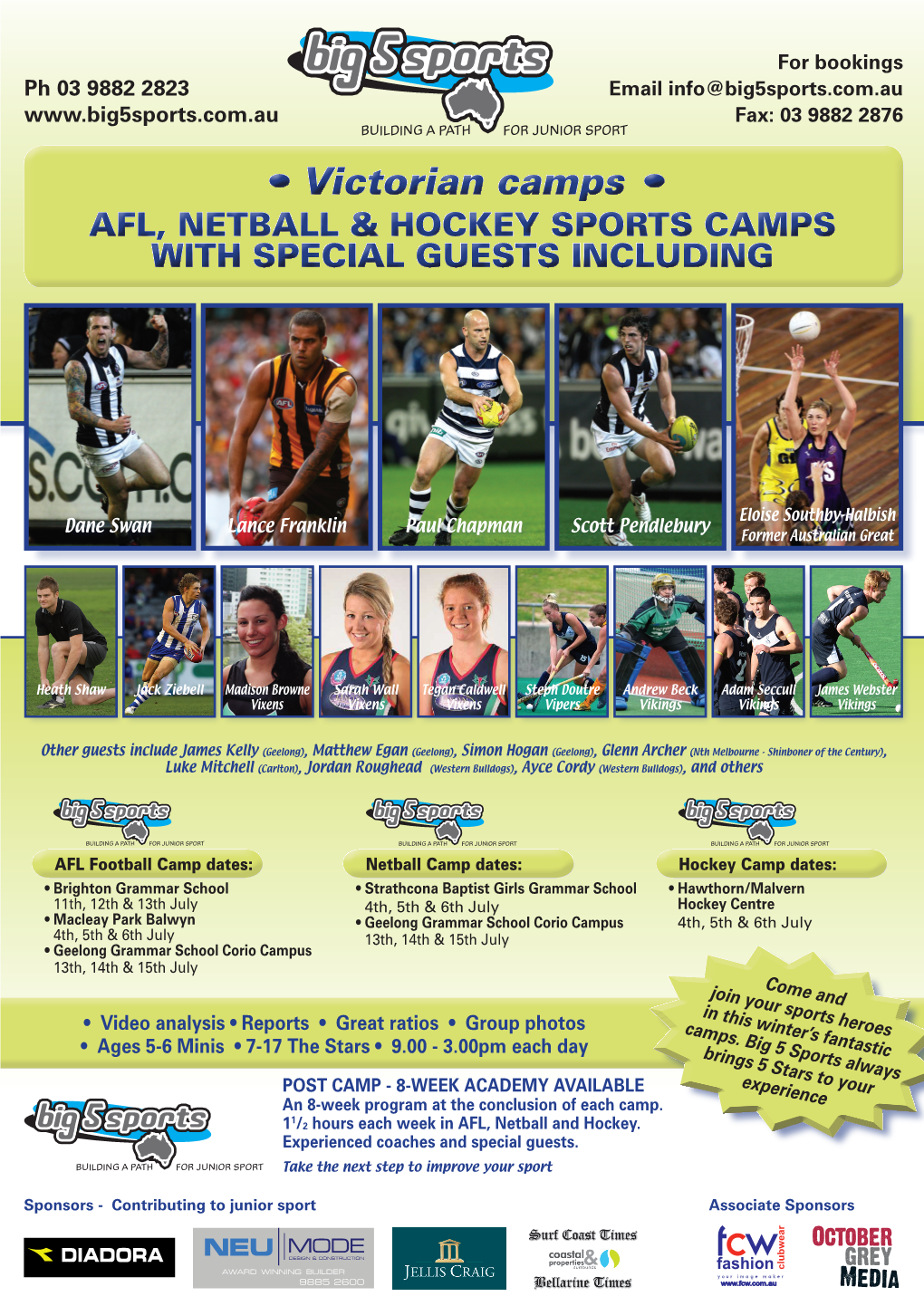 • Victorian Camps • AFL, Netball & Hockey Sports Camps with Special Guests Including BUILDING a PA TH for JUNIOR SPORT