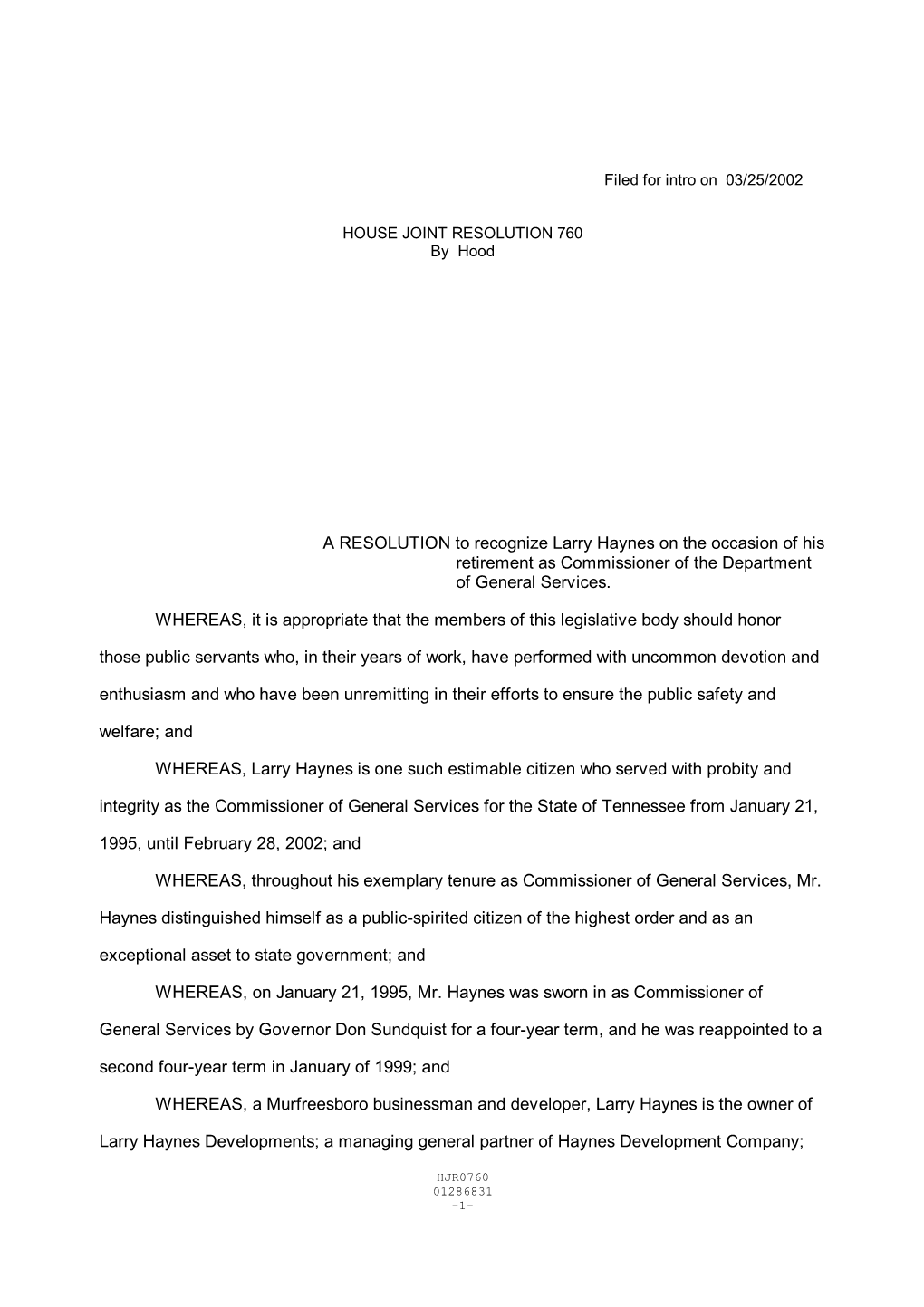 A RESOLUTION to Recognize Larry Haynes on the Occasion of His Retirement As Commissioner of the Department of General Services