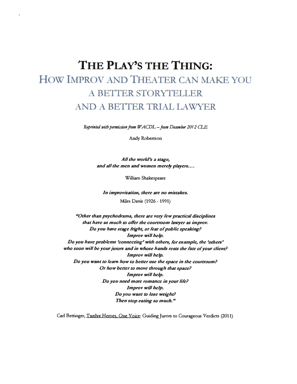 ( the Play's the Thing