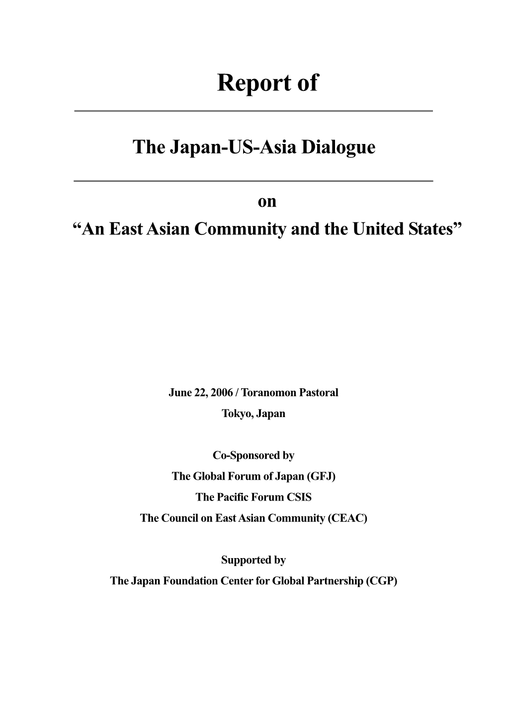 The Japan-US-Asia Dialogue