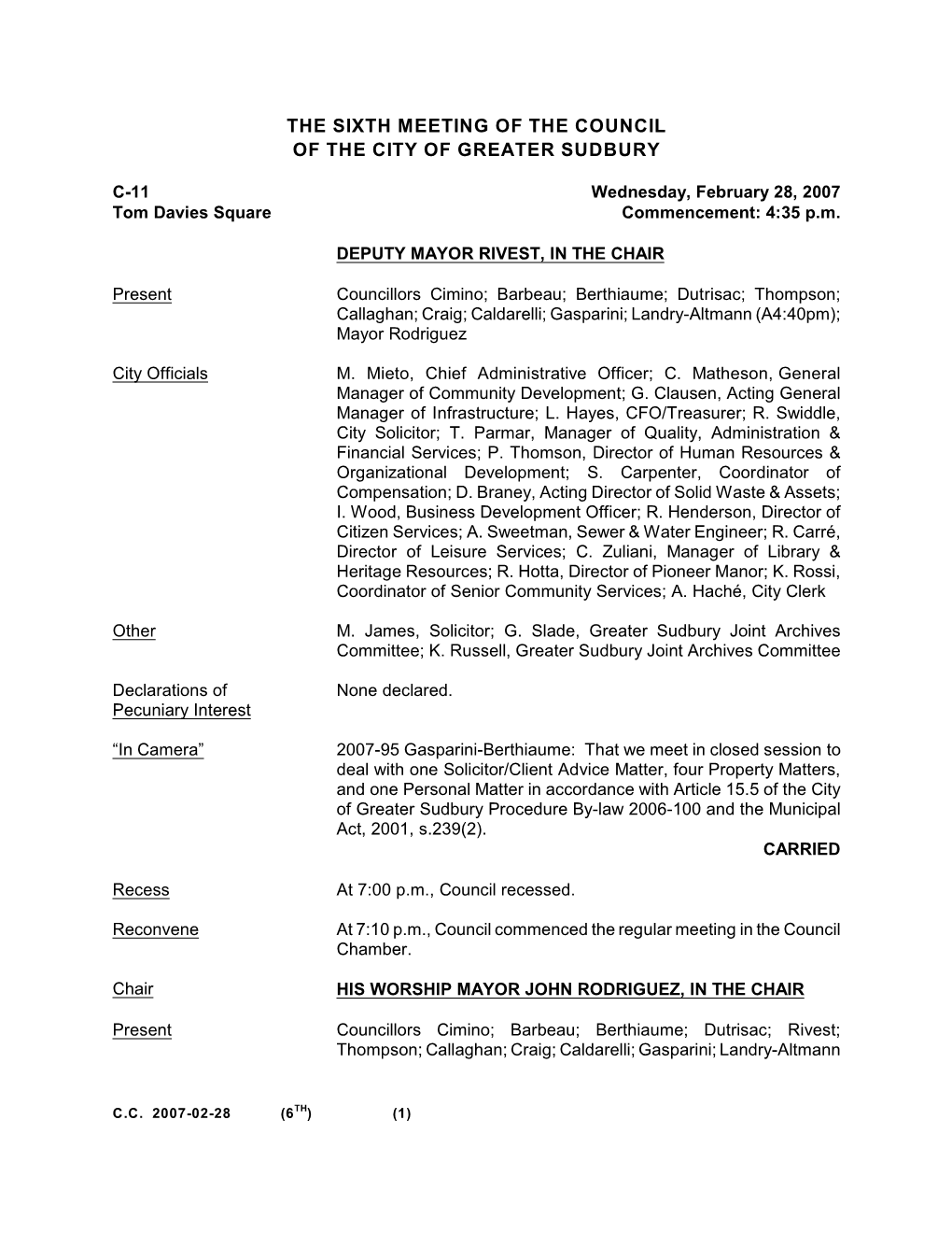 The Sixth Meeting of the Council of the City of Greater Sudbury