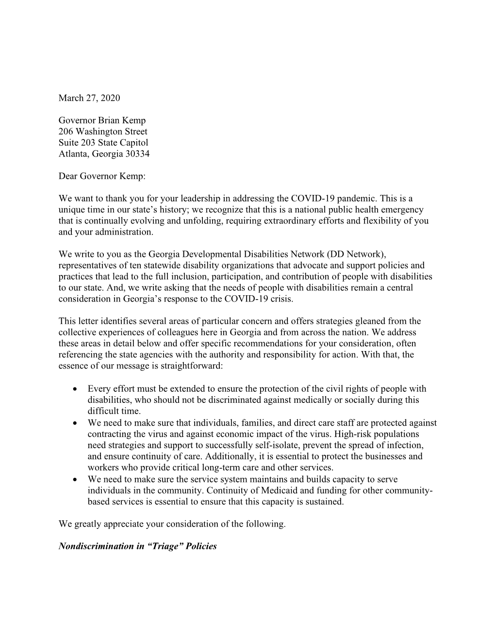 March 27, 2020 Governor Brian Kemp 206 Washington Street Suite 203 State Capitol Atlanta, Georgia 30334 Dear Governor Kemp: We W