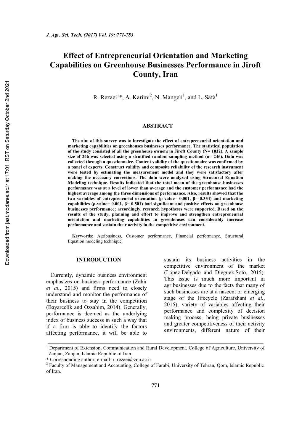 Effect of Entrepreneurial Orientation and Marketing Capabilities on Greenhouse Businesses Performance in Jiroft County, Iran