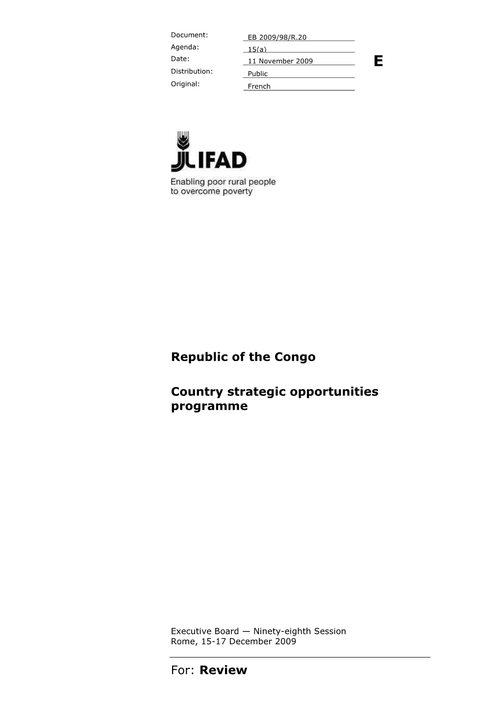 For: Review Republic of the Congo Country Strategic Opportunities Programme