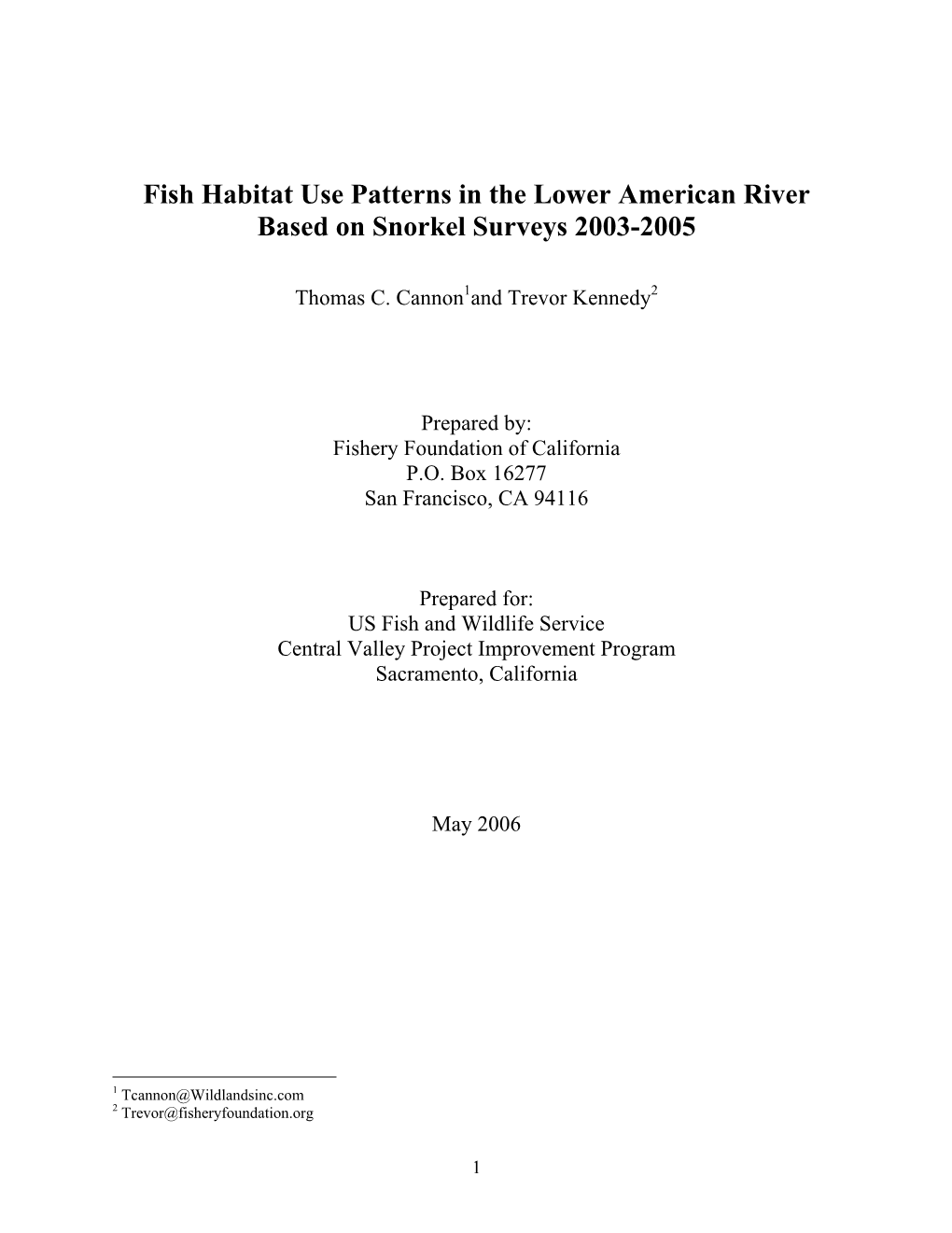 Fish Habitat Use Patterns in the Lower American River Based on Snorkel Surveys 2003-2005
