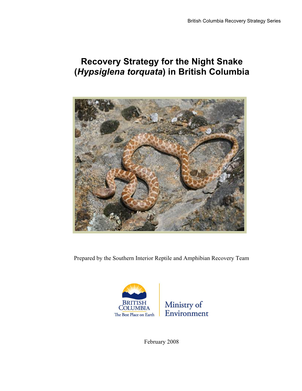 Recovery Strategy for the Night Snake (Hypsiglena Torquata) in British Columbia