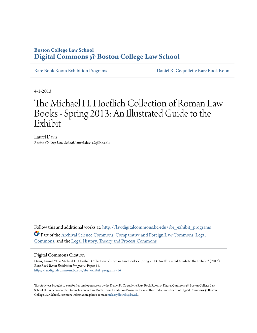 The Michael H. Hoeflich Collection of Roman Law Books