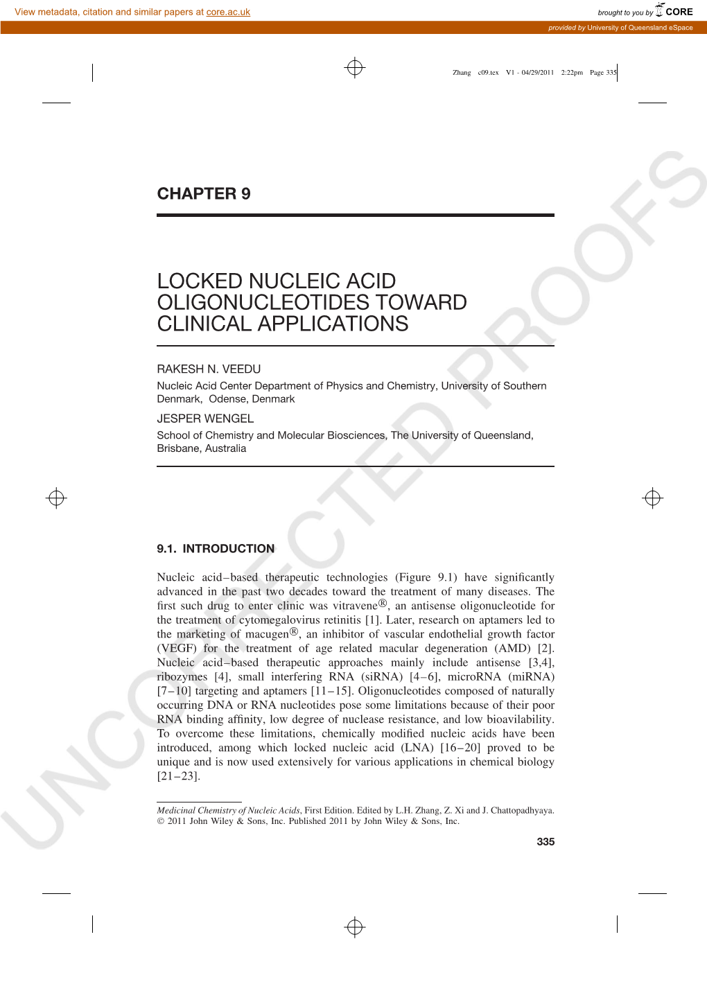 Locked Nucleic Acid Oligonucleotides Toward Clinical Applications