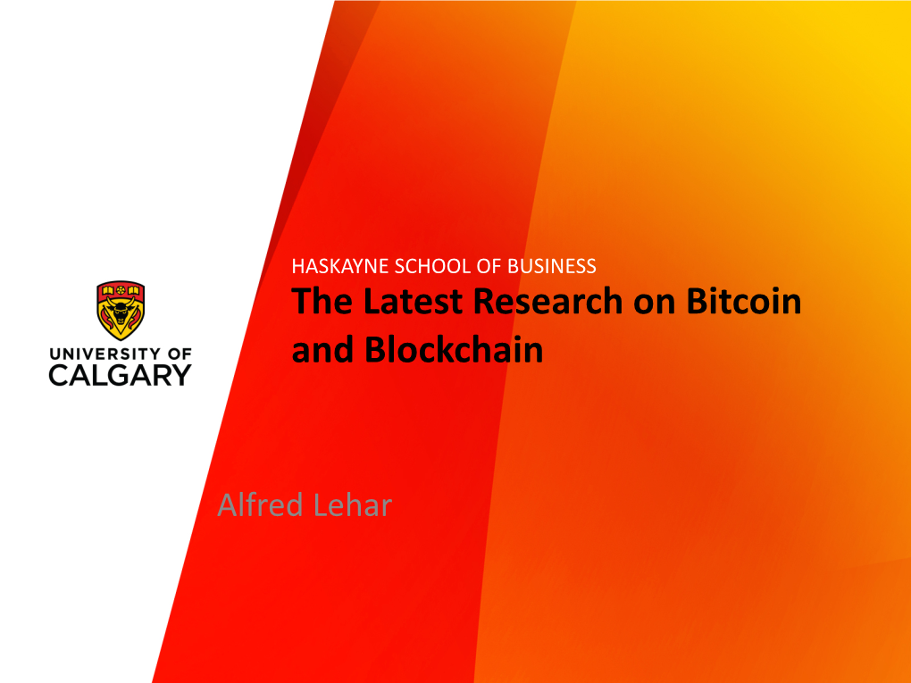 The Latest Research on Bitcoin and Blockchain