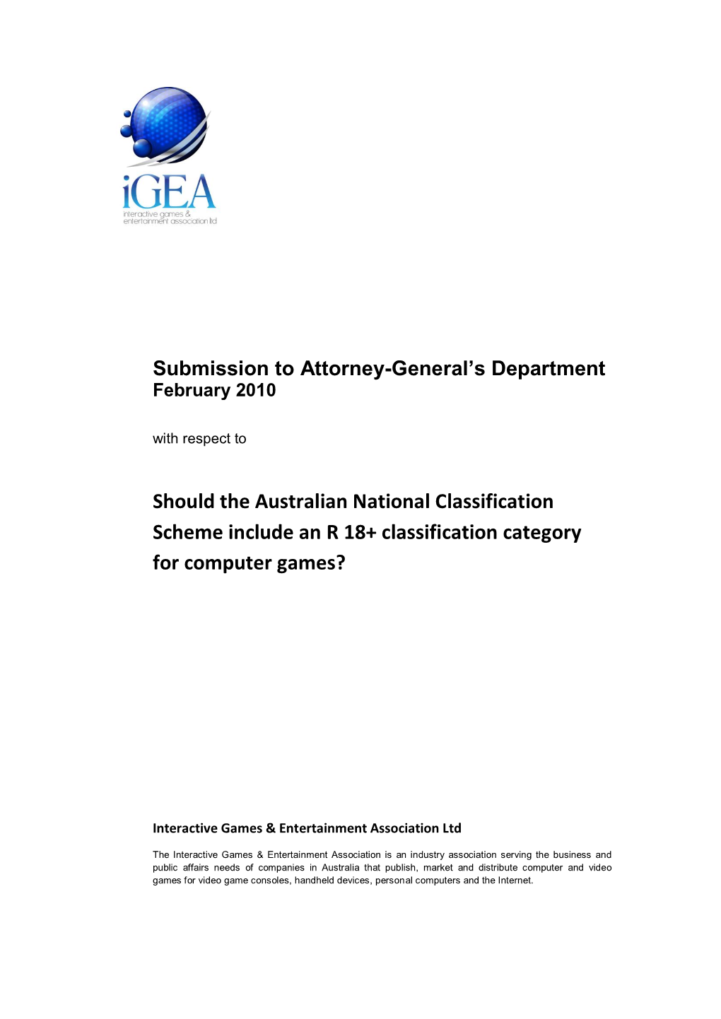 Should the Australian National Classification Scheme Include an R 18+ Classification Category for Computer Games?