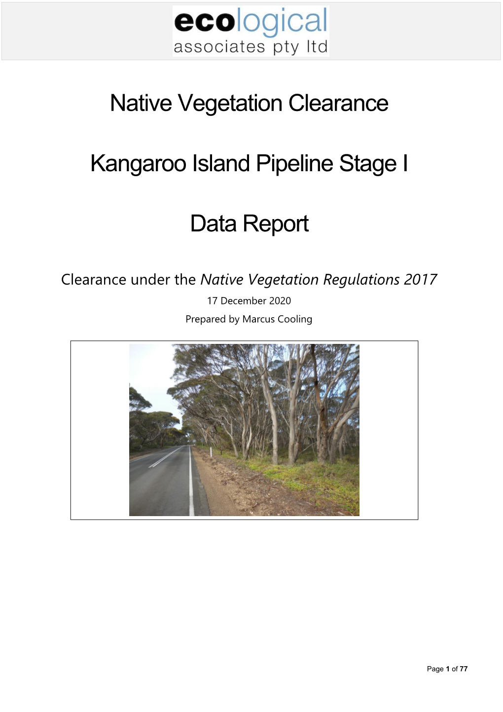 Native Vegetation Clearance Kangaroo Island Pipeline Stage I