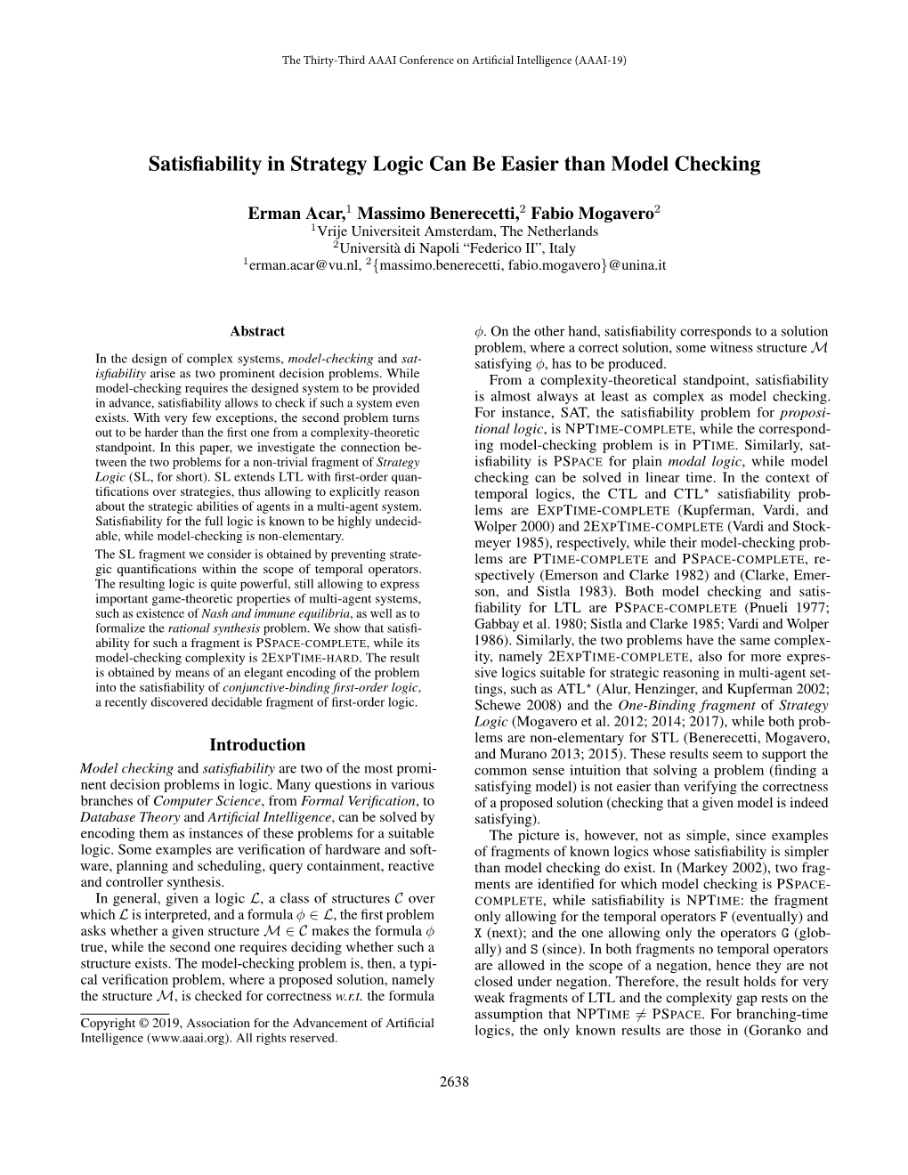 Sometimes Satisfiability Is Easier Than Model Checking