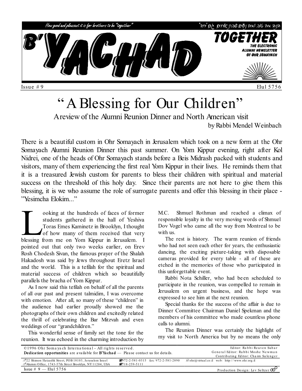 “A Blessing for Our Children” a Review of the Alumni Reunion Dinner and North American Visit by Rabbi Mendel Weinbach