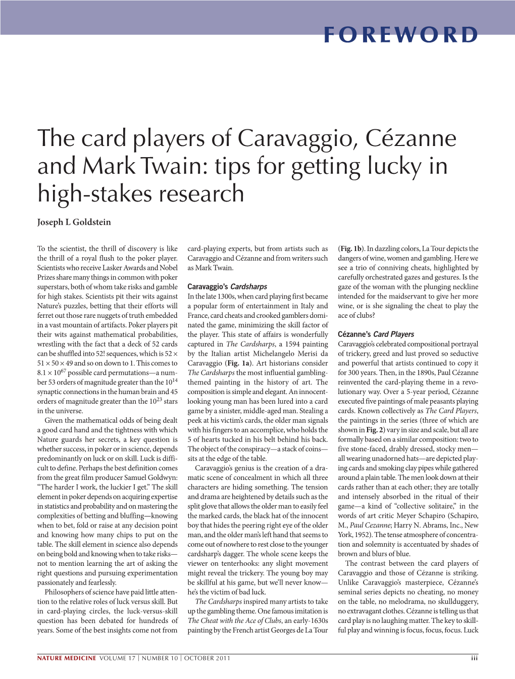 The Card Players of Caravaggio, Cézanne and Mark Twain: Tips for Getting Lucky in High-Stakes Research