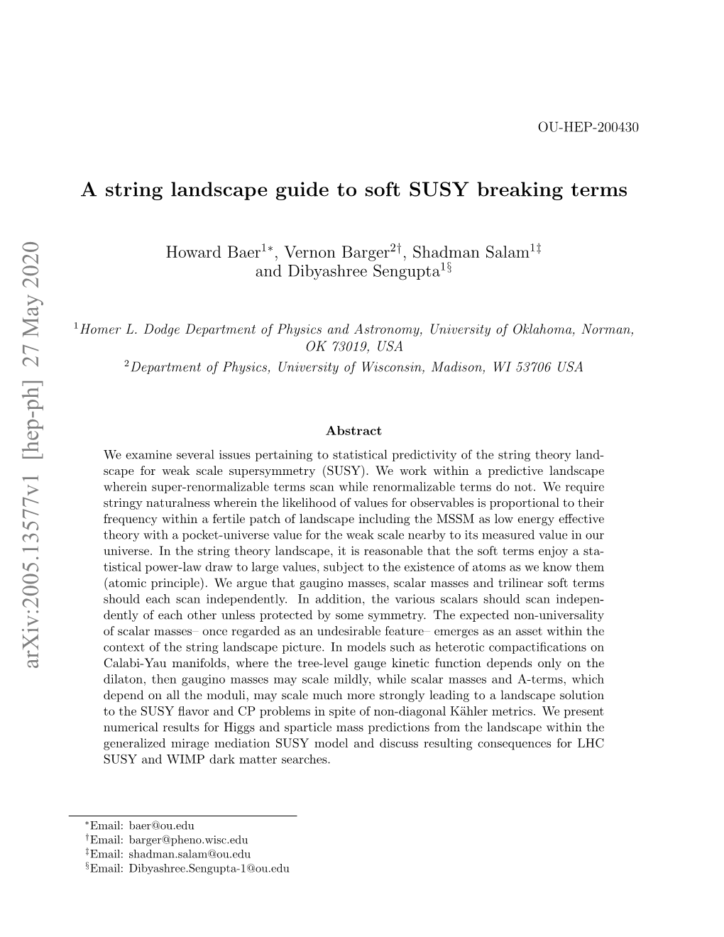 A String Landscape Guide to Soft SUSY Breaking Terms