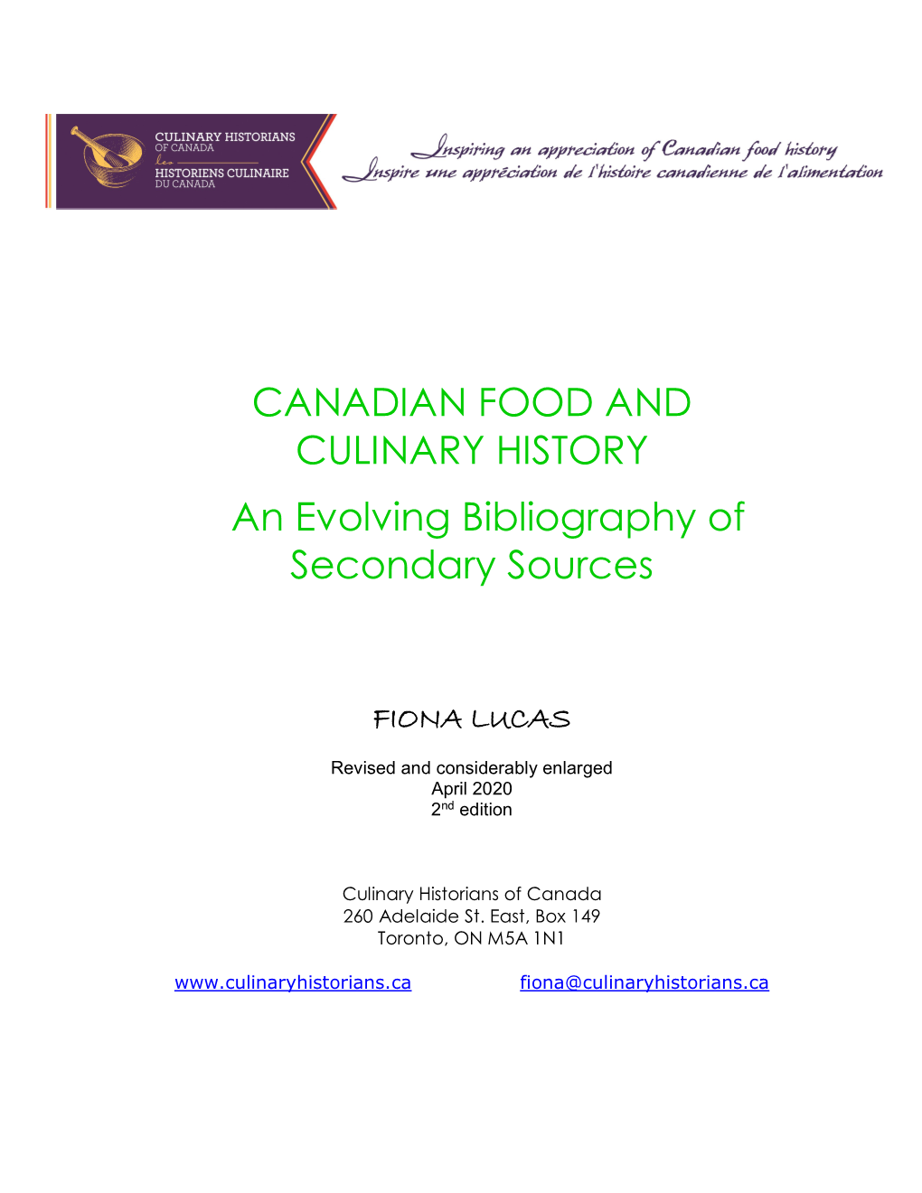 Canadian Food and Culinary History: an Evolving Bibliography Of