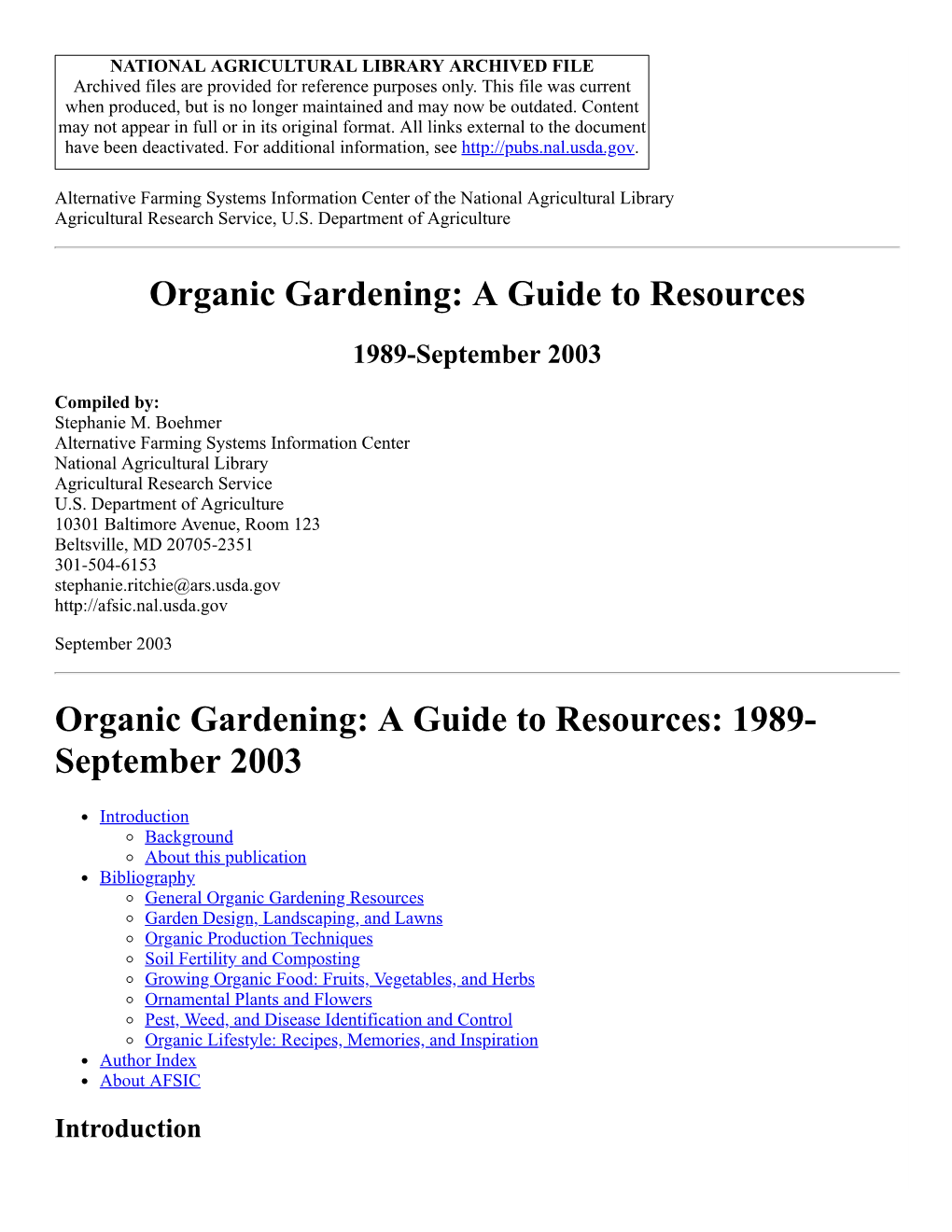 Organic Gardening: a Guide to Resources